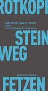 Fetzen - Marie Rotkopf ; Marcus Steinweg - 9783751805308