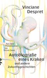 Autobiografie eines Kraken - Vinciane Despret - 9783751809900