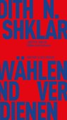 Wählen und Verdienen - Judith N. Shklar - 9783751830225