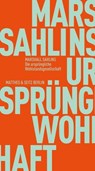 Die ursprüngliche Wohlstandsgesellschaft - Marshall Sahlins - 9783751830256