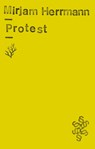 Protest - Mirjam Herrmann - 9783751840309