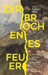 Zerbrochenes Feuer - Linn Penelope Rieger - 9783751840354
