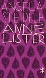 Anne Lister - Angela Steidele - 9783751845007