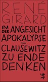 Im Angesicht der Apokalypse - René Girard - 9783751845083