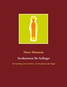 Invokationen fur Anfanger - Harry Eilenstein - 9783751971416