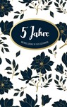 Tagebuch - 5 Jahre - Laura Newman - 9783751993586