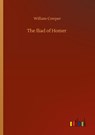 The Iliad of Homer - William Cowper - 9783752309492