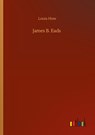 James B. Eads - Louis How - 9783752319347