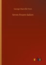Seven Frozen Sailors - George Manville Fenn - 9783752324334