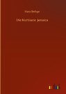 Die Kurtisane Jamaica - Hans Bethge - 9783752371482