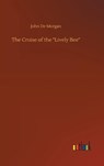 The Cruise of the "Lively Bee" - MORGAN,  John De - 9783752396126