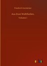 Aus Zwei Welttheilen. - Friedrich Gerstacker - 9783752400632