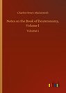 Notes on the Book of Deuteronomy, Volume I - Charles Henry Mackintosh - 9783752417074