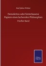 Demokritos oder hinterlassene Papiere eines lachenden Philosophen - Karl Julius Weber - 9783752512830