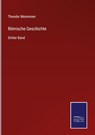 Roemische Geschichte - Theodor Mommsen - 9783752552294