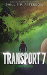 Transport 7: Ursprung - Phillip P. Peterson - 9783752690149