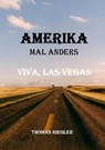 Amerika mal anders - Viva, Las Vegas - Thomas Riegler - 9783752949414