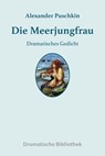 Die Meerjungfrau - Alexander Puschkin - 9783752993585