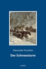 Der Schneesturm - Alexander Puschkin - 9783752994391