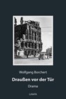 Draußen vor der Tür - Wolfgang Borchert - 9783752999242