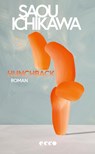 Hunchback - Saou Ichikawa - 9783753001050