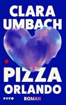 Pizza Orlando - Clara Umbach - 9783753001159