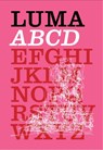 LUMA - Maja Hoffmann ; Tom Eccles ; Hans Ulrich Obrist - 9783753300306