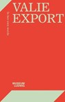 Valie Export - Yilmaz Dziewior ; Karin Sauerlander - 9783753303758