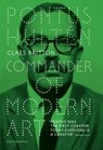 Pontus Hultén. Commander of Modern Art - Pontus Hultén - 9783753308760