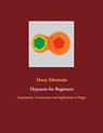 Hypnosis for Beginners - Harry Eilenstein - 9783753454634