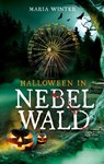 Halloween in Nebelwald - Maria Winter - 9783753462189