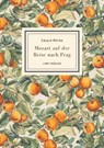 Eduard Mörike: Mozart auf der Reise nach Prag. Vollständige Neuausgabe - Eduard Mörike - 9783753802824