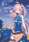 Virgin Road - Die Henkerin und ihre Art zu Leben Light Novel 05 - Mato Sato ; Nilitsu - 9783753913735
