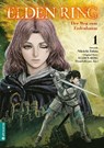 Elden Ring 01 - Nikiichi Tobita ; FromSoftware Inc. - 9783753914374
