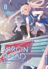 Virgin Road - Die Henkerin und ihre Art zu Leben Light Novel 08 - Mato Sato ; Nilitsu - 9783753920061