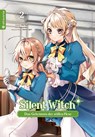 Silent Witch 02 - Tobi Tana ; Matsuri Isora ; Nanna Fujimi - 9783753920412