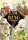 Elden Ring - Geschichten aus dem fernen Zwischenland 01 - Haruichi - 9783753930220