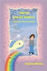 Marvin und die Wibbels - Daniela Mattes - 9783754141243