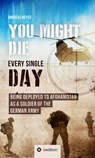 YOU COULD DIE ANY DAY - Andreas Meyer - 9783754175347