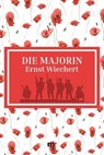 Die Majorin - Ernst Wiechert - 9783754184639