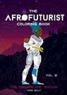 The Afrofuturist Coloring Book Vol 2 - Ford Kelly - 9783754343135