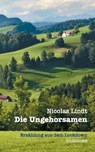 Die Ungehorsamen - Nicolas Lindt - 9783754346037