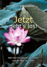 Jetzt geht`s los! - TEPPERWEIN,  Kurt - 9783754359747