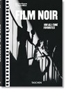 Film Noir. 100 All-Time Favorites - Jurgen Muller ; Paul Duncan - 9783754404089