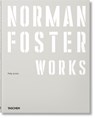 Norman Foster. Works - Philip Jodidio - 9783754405840
