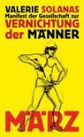 Manifest der Gesellschaft zur Vernichtung der Männer - Valerie Solanas ; Jörg Schröder - 9783755050049