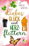 Liebesglück und Herzflattern - Amelie Winter - 9783755414025