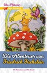 Die Abenteuer von Friedrich Füchslein - Uta Pfützner - 9783755421269