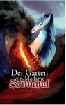 Der Garten von Madame Scimand - Uta Pfützner - 9783755447344