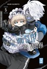 Even if you slit my Mouth 05 - Akari Kajimoto - 9783755503538